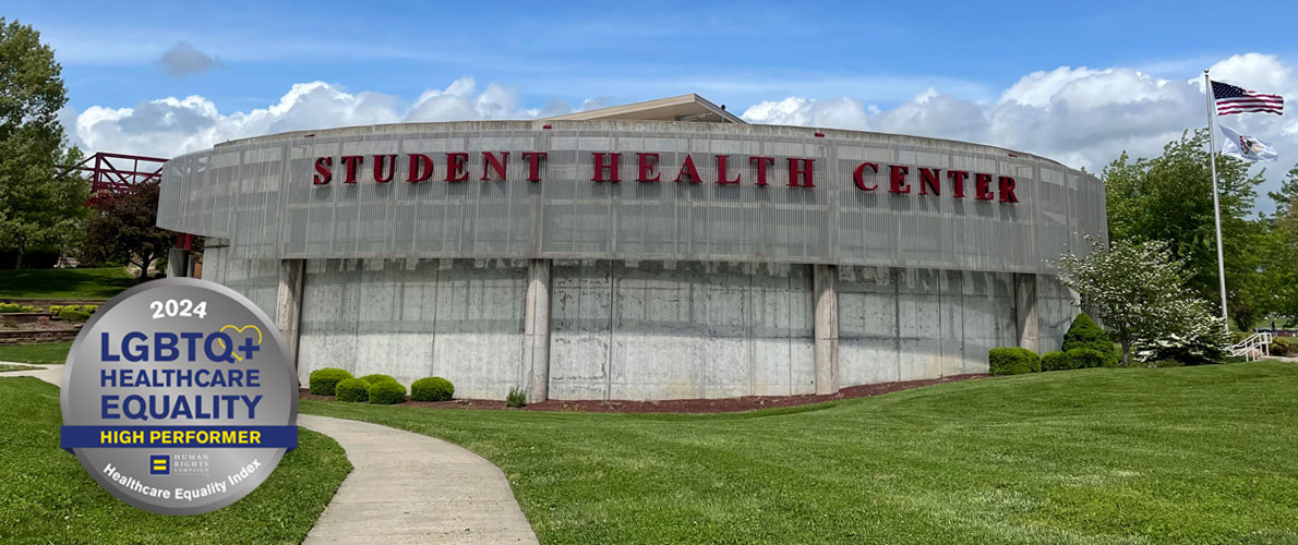 Front of Student Health Center, with a banner that reads Healthcare Equality Index, LGBTQ Healthcare Equality Leader 2022
